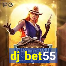 dj bet55